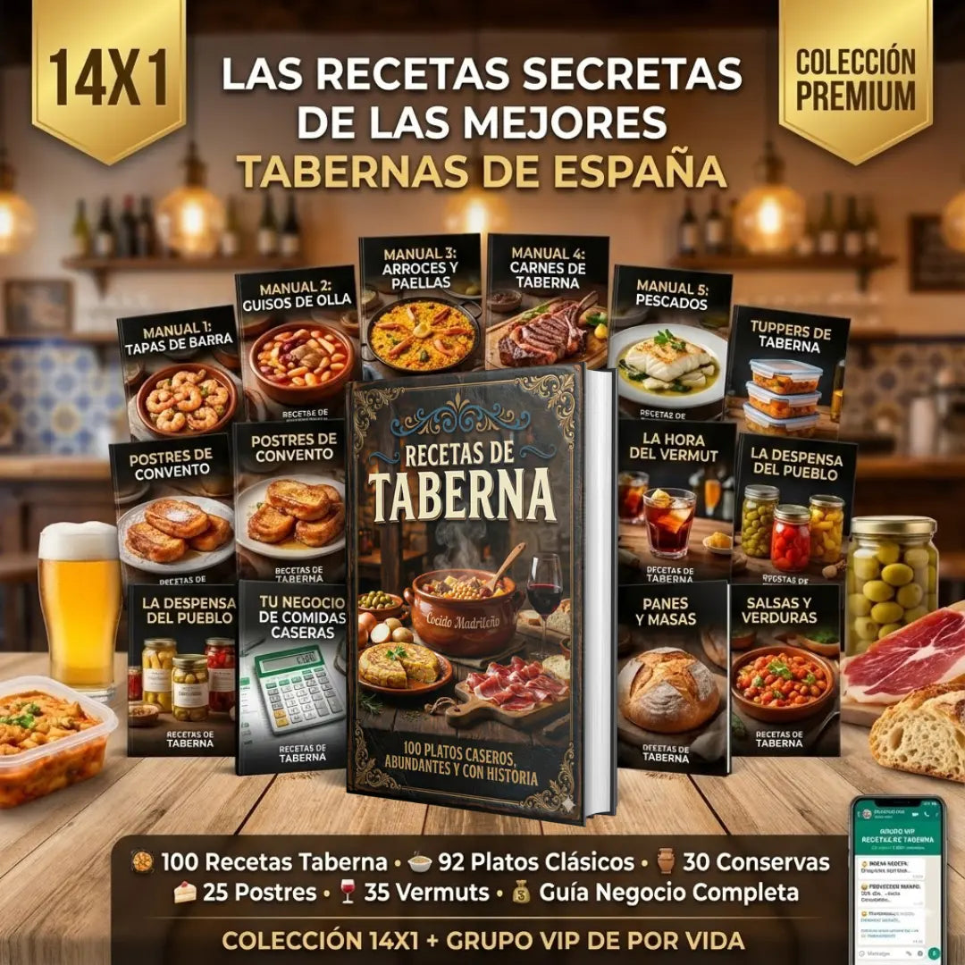Recetas de Taberna | 220+ recetas clásicas de las mejores tabernas de España para comer como en el pueblo o montar tu negocio de comidas caseras